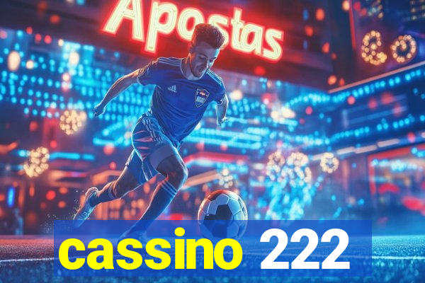 cassino 222